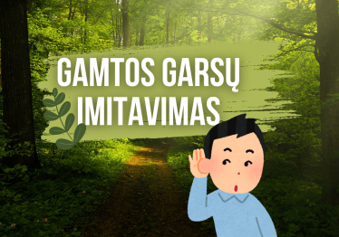 gamtos-garsu-imitavimas_57_01724327592-8a1251cf1b35f03d57ae24cece28012c.png